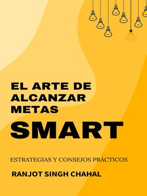 cover image of El Arte de Alcanzar Metas SMART